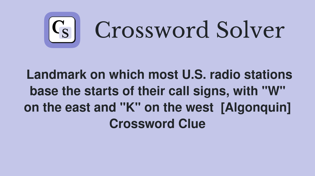 Landmark on which most U S radio stations base the starts of their